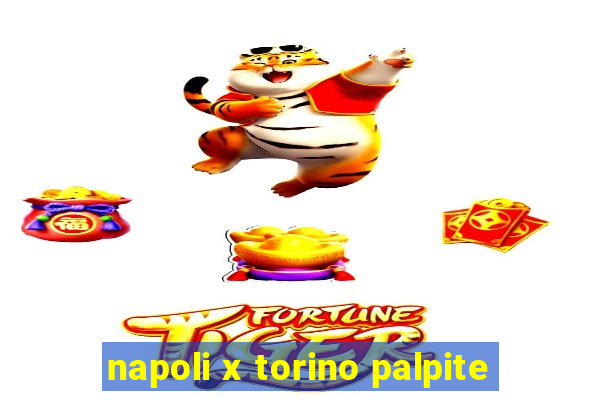 napoli x torino palpite