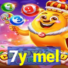 7y mel