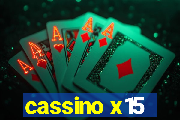 cassino x15