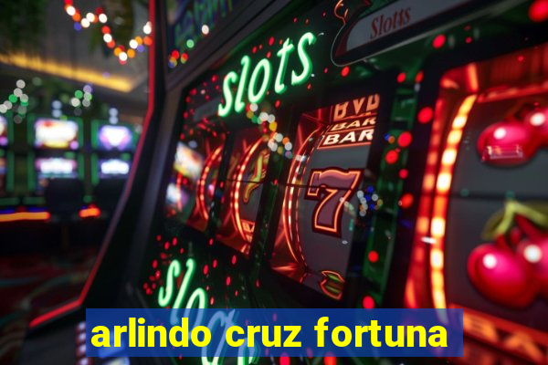 arlindo cruz fortuna