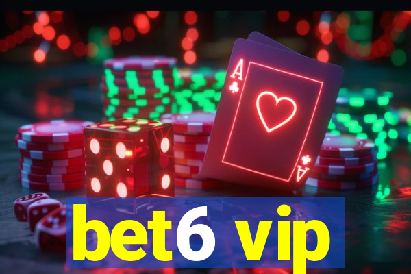 bet6 vip