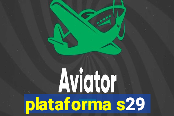 plataforma s29