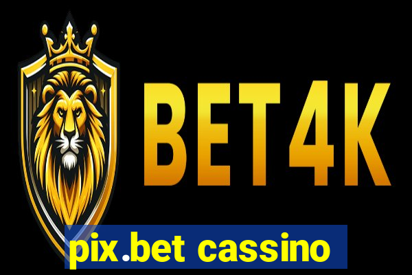 pix.bet cassino