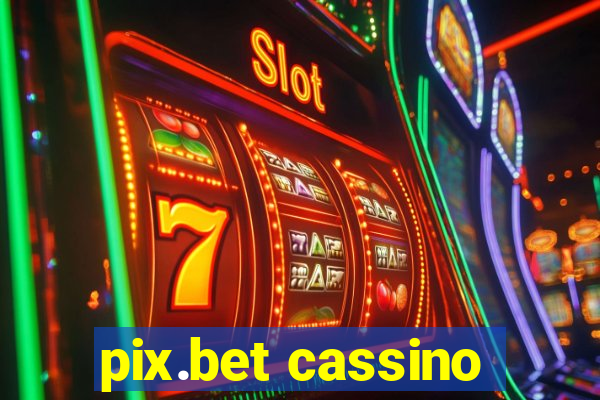 pix.bet cassino