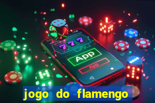 jogo do flamengo multi canais