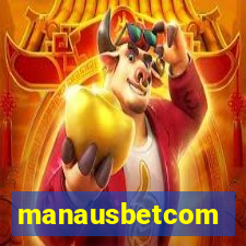 manausbetcom