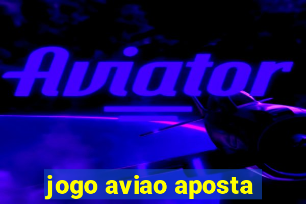 jogo aviao aposta