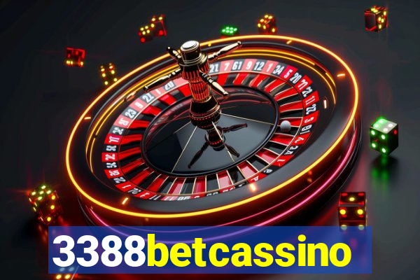 3388betcassino