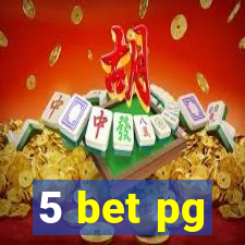 5 bet pg