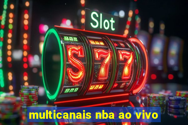 multicanais nba ao vivo