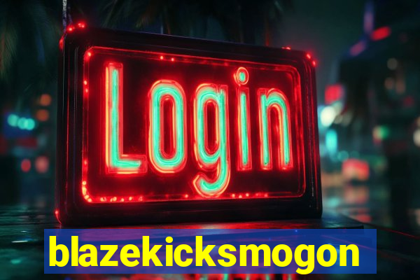 blazekicksmogon