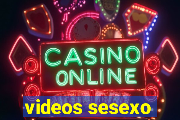 videos sesexo