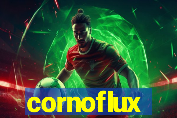 cornoflux