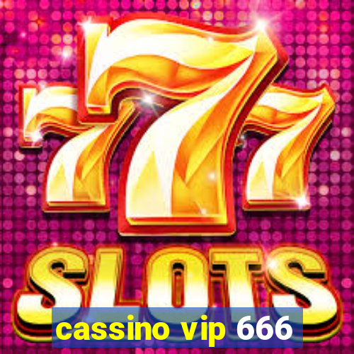 cassino vip 666