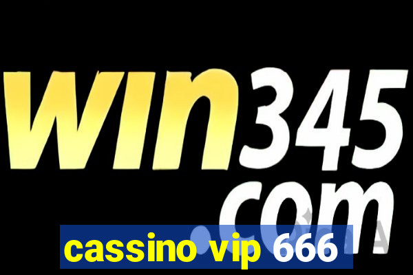 cassino vip 666