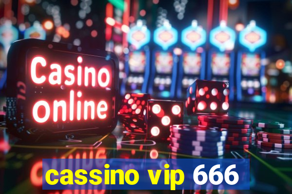 cassino vip 666