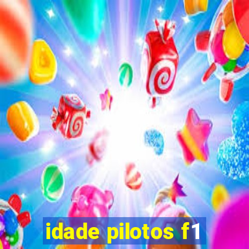 idade pilotos f1