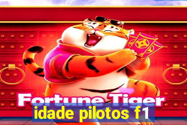 idade pilotos f1