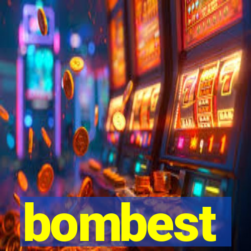 bombest