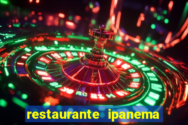 restaurante ipanema porto alegre