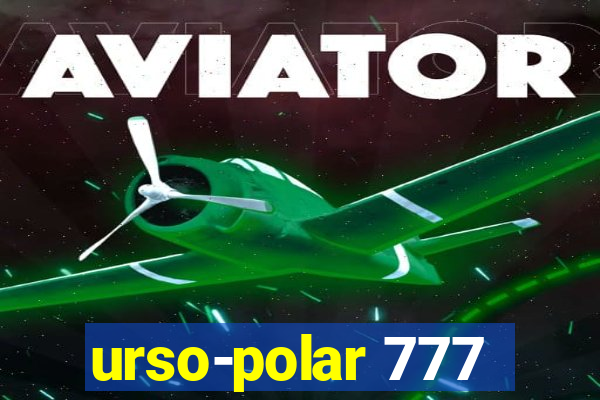 urso-polar 777