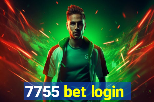 7755 bet login