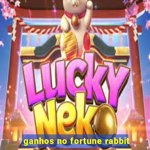 ganhos no fortune rabbit