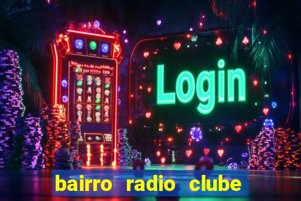 bairro radio clube em santos