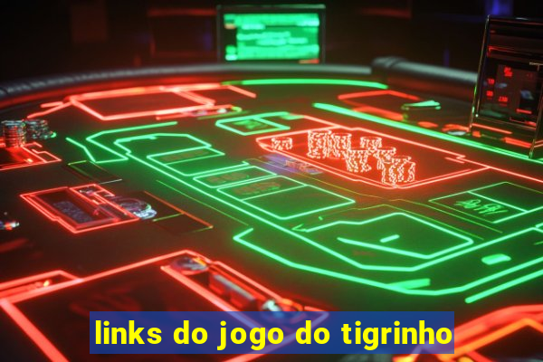 links do jogo do tigrinho