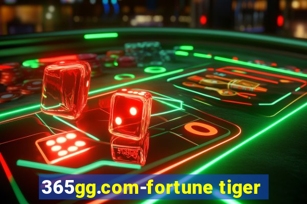 365gg.com-fortune tiger