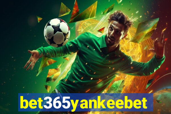 bet365yankeebet