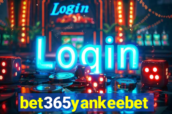 bet365yankeebet