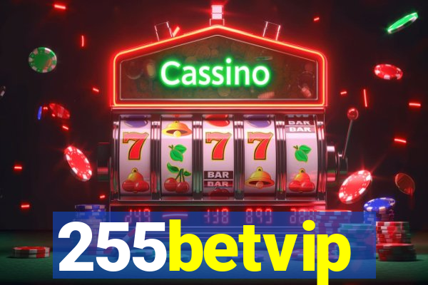 255betvip