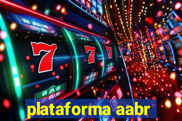 plataforma aabr