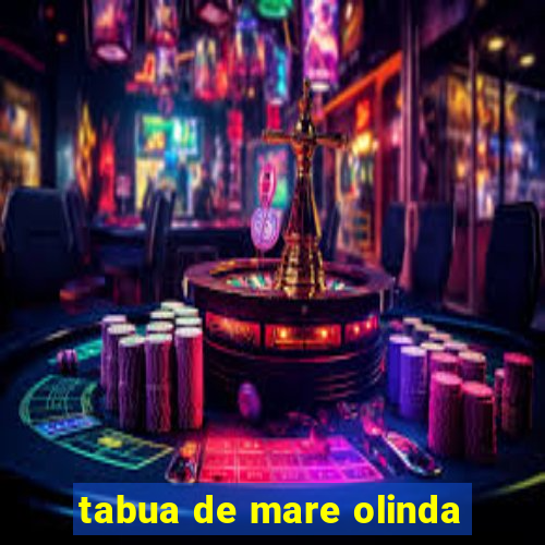 tabua de mare olinda