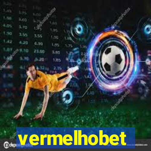 vermelhobet