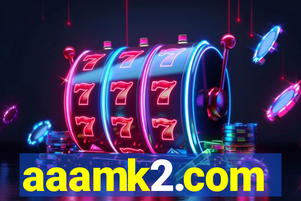 aaamk2.com