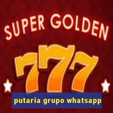 putaria grupo whatsapp