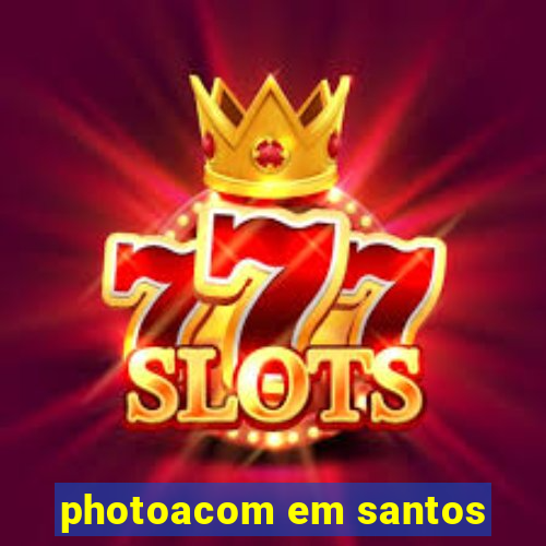 photoacom em santos