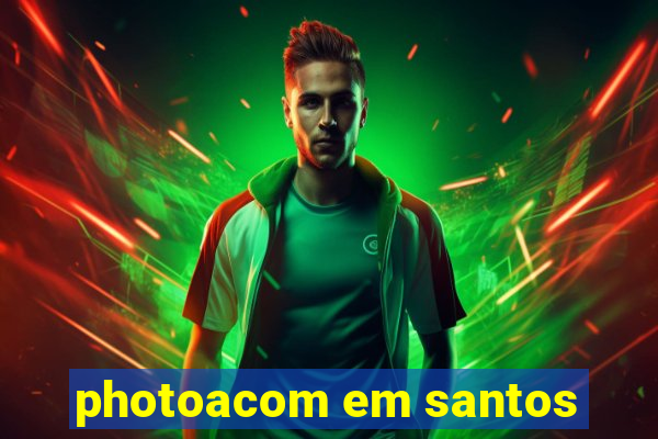 photoacom em santos