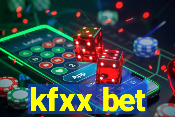 kfxx bet