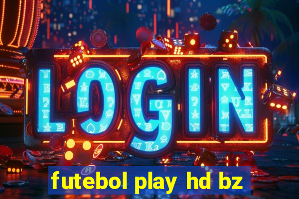 futebol play hd bz