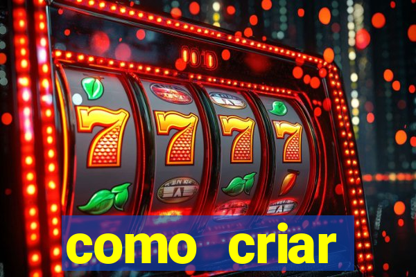 como criar plataforma de slots