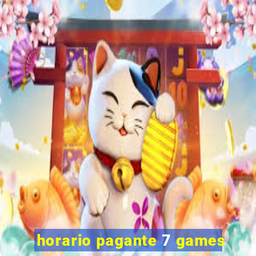 horario pagante 7 games