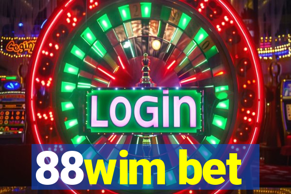 88wim bet