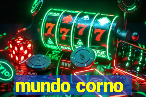 mundo corno