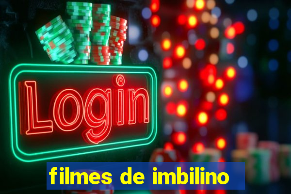 filmes de imbilino