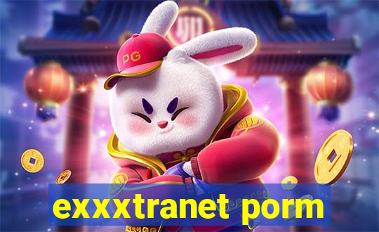 exxxtranet porm