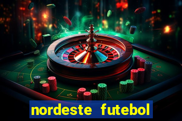 nordeste futebol vip net