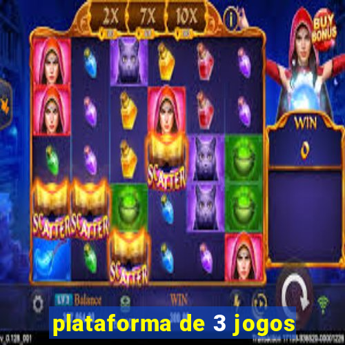 plataforma de 3 jogos